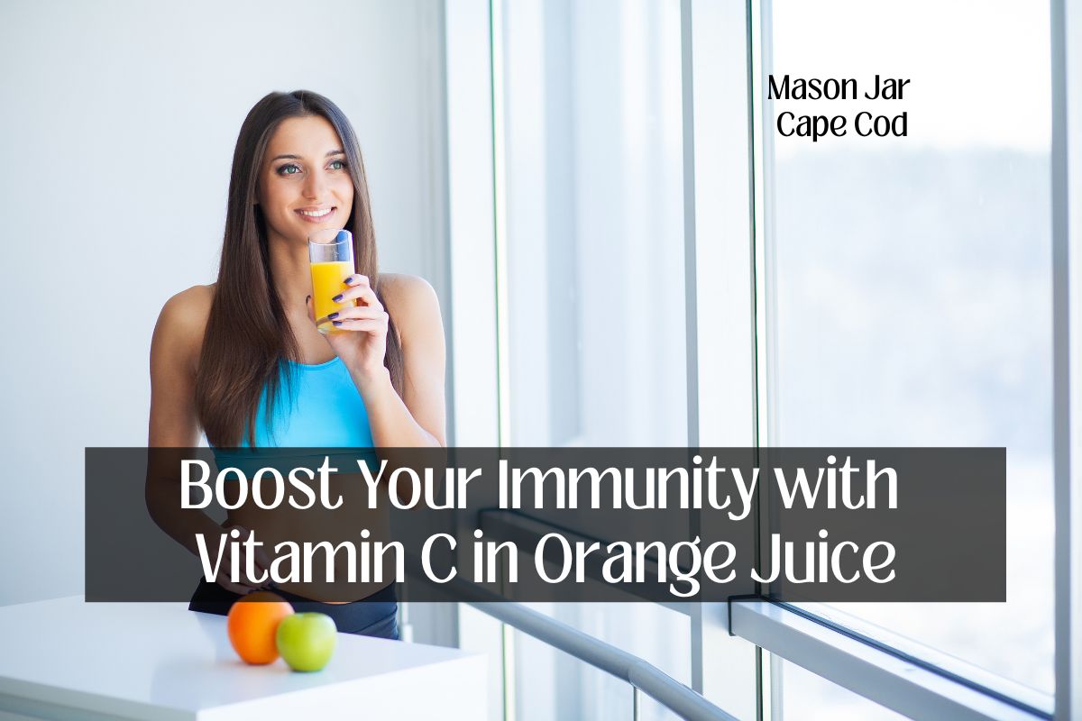 Boost Your Immunity with Vitamin C in Orange Juice
